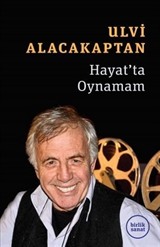 Hayat'ta Oynamam