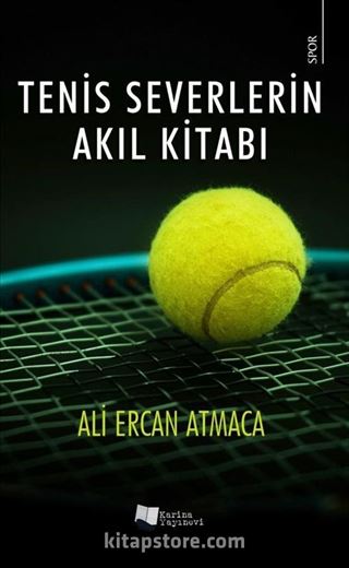 Tenis Severlerin Akıl Kitabı