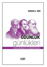 Odunluk Günlükleri / Darwin, Wordsworth ve Humboldt Üzerine