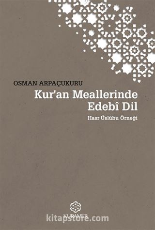 Kur'an Meallerinde Edebî Dil Hasr Üslûbu Örneği