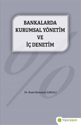 Bankalarda Kurumsal Yönetim ve İç Denetim