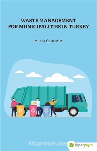 Waste Management For Municipalities In Turkey