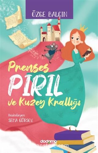 Prenses Pırıl ve Kuzey Krallığı