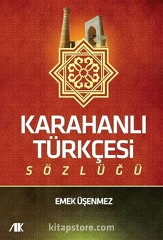 Karahanlı Türkçesi Sözlüğü