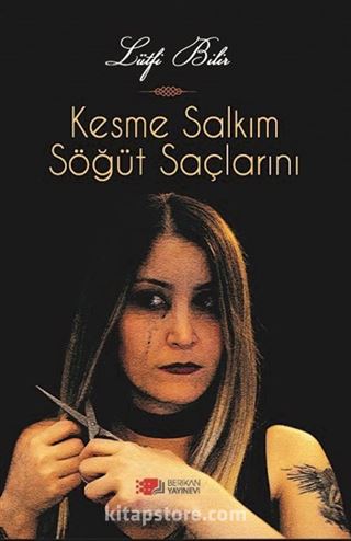 Kesme Salkım Söğüt Saçlarımı