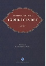 Ahmed Cevdet Paşa: Tarîh-i Cevdet (1. Cilt)