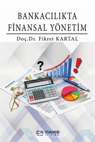 Bankacılıkta Finansal Yönetim