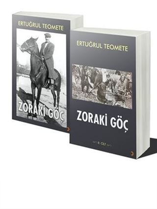 Zoraki Göç 1-2 Cilt