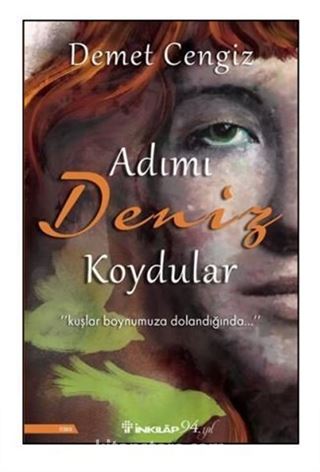 Adımı Deniz Koydular