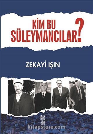 Kim Bu Süleymancılar