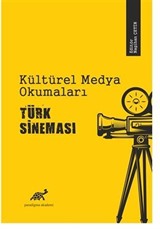 Kültürel Medya Okumaları Türk Sineması