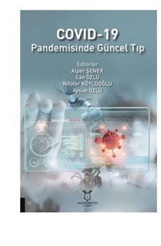 Covid-19 Pandemisinde Güncel Tıp