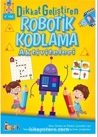 Dikkat Geliştiren Robotik Kodlama Aktiviteleri