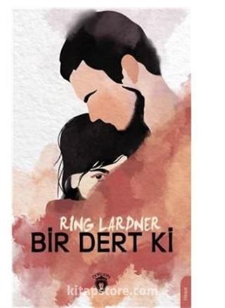 Bir Dert Ki