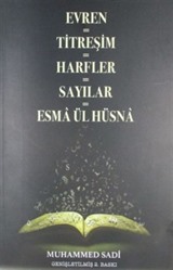 Evren-Titreşim-Harfler-Sayılar-Esma ül Hüsna