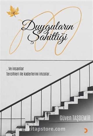 Duyguların Şahitliği