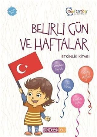 Belirli Gün ve Haftalar Etkinlik Kitabı (48 Ay ve Üzeri) - Mavi Çember Okul Öncesi Eğitim