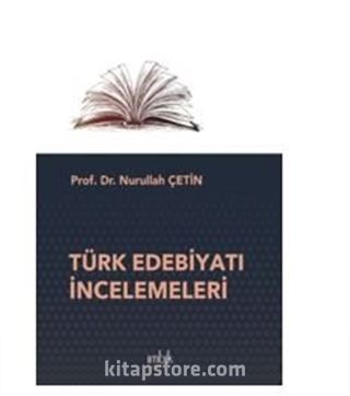 Türk Edebiyatı İncelemeleri