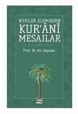 Bitkiler Aleminden Kur'ani Mesajlar