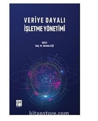 Veriye Dayalı İşletme Yönetimi