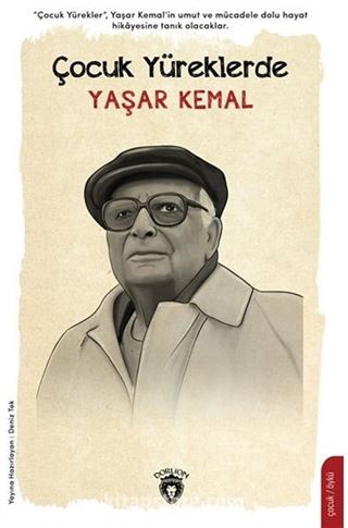 Çocuk Yüreklerde Yaşar Kemal