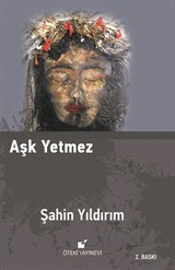 Aşk Yetmez