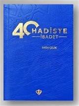 40 Hadiste İbadet