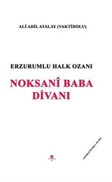 Erzurumlu Halk Ozani Noksani Baba Divani