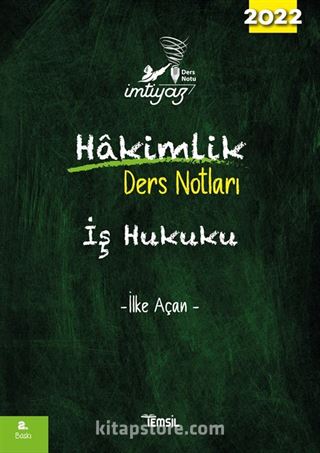 İmtiyaz İş Hukuku Hakimlik Ders Notları