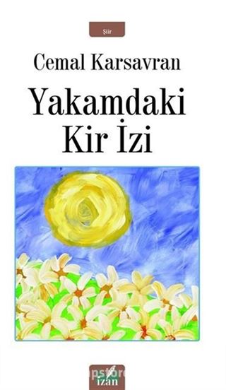 Yakamdaki Kir İzi