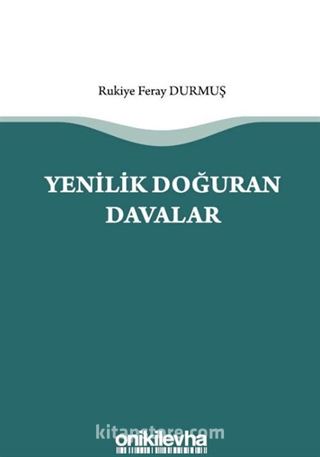 Yenilik Doğuran Davalar