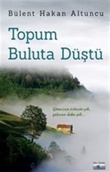 Topum Buluta Düştü