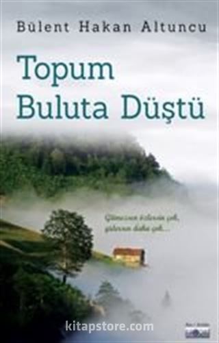 Topum Buluta Düştü