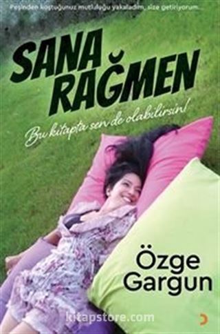 Sana Rağmen