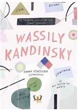 Wassily Kandinsky Ustalardan Çocuklar İçin Sanat Dersleri