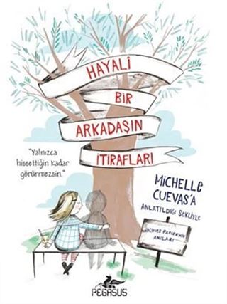 Hayali Bir Arkadaşın İtirafları