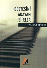 Bestesini Arayan Şiirler