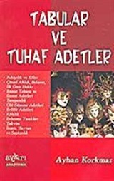 Tabular ve Tuhaf Adetler