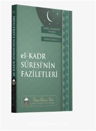 El-Kadr Suresi'nin Faziletleri