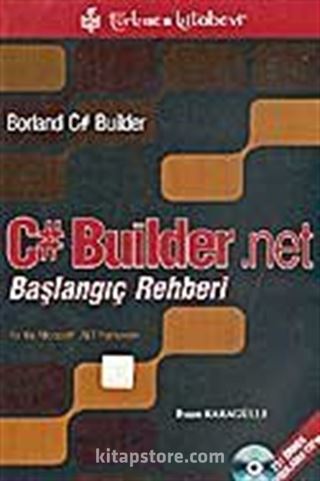 C# Builder. Net Başlangıç Rehberi