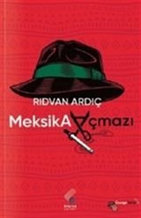 Meksika Açmazı