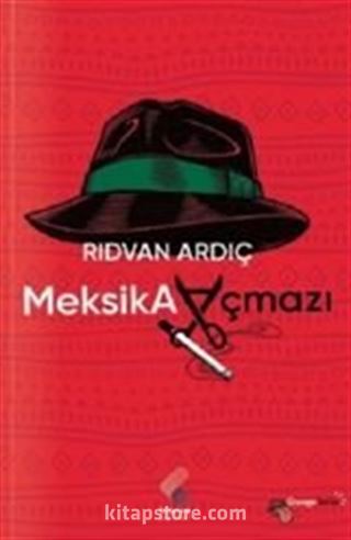 Meksika Açmazı