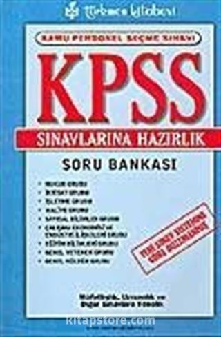 Kamu Personel Seçme Sınavı KPSS Sınavlarına Hazırlık Soru Bankası