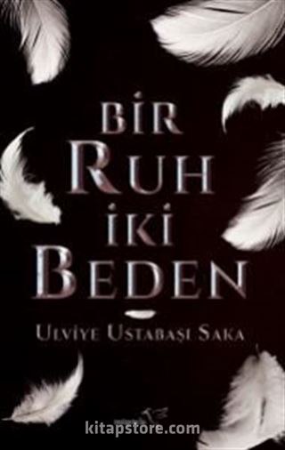 Bir Ruh İki Beden