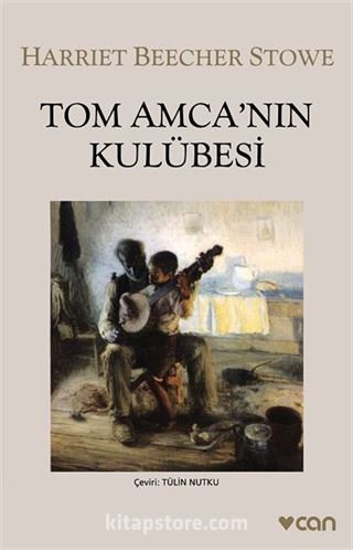 Tom Amca'nın Kulübesi