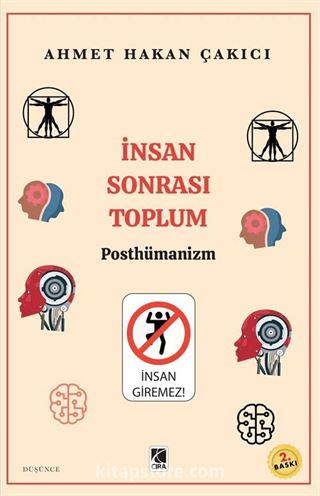 İnsan Sonrası Toplum - Posthümanism