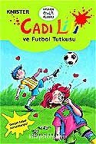 Cadı Lili ve Futbol Tutkusu