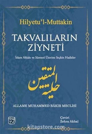 Hilye'tul Muttakin Takvalıların Ziyneti