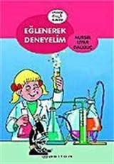 Eğlenerek Deneyelim