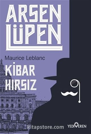 Arsen Lüpen / Kibar Hırsız